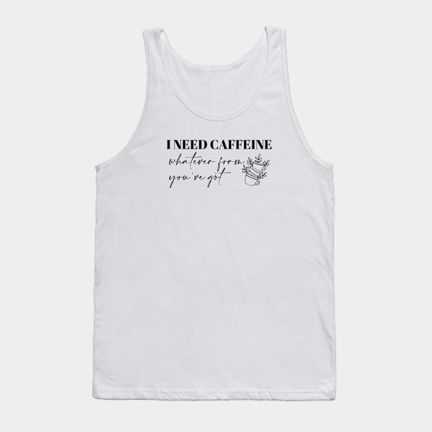 Lorelai Gilmore - I need caffeine Tank Top by qpdesignco